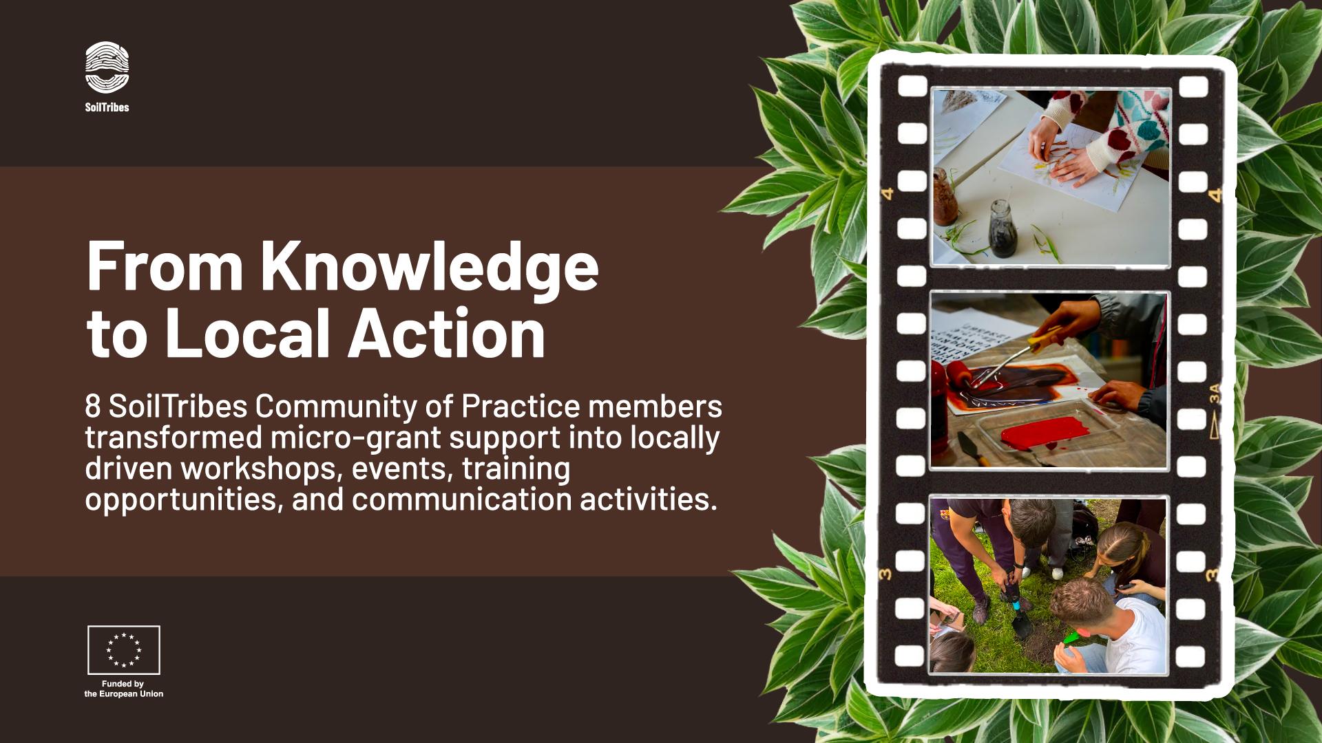 SoilTribes graphic featuring three photos of community workshops framed by green leaves, highlighting how eight Community of Practice members turned micro-grants into local soil-related activities.