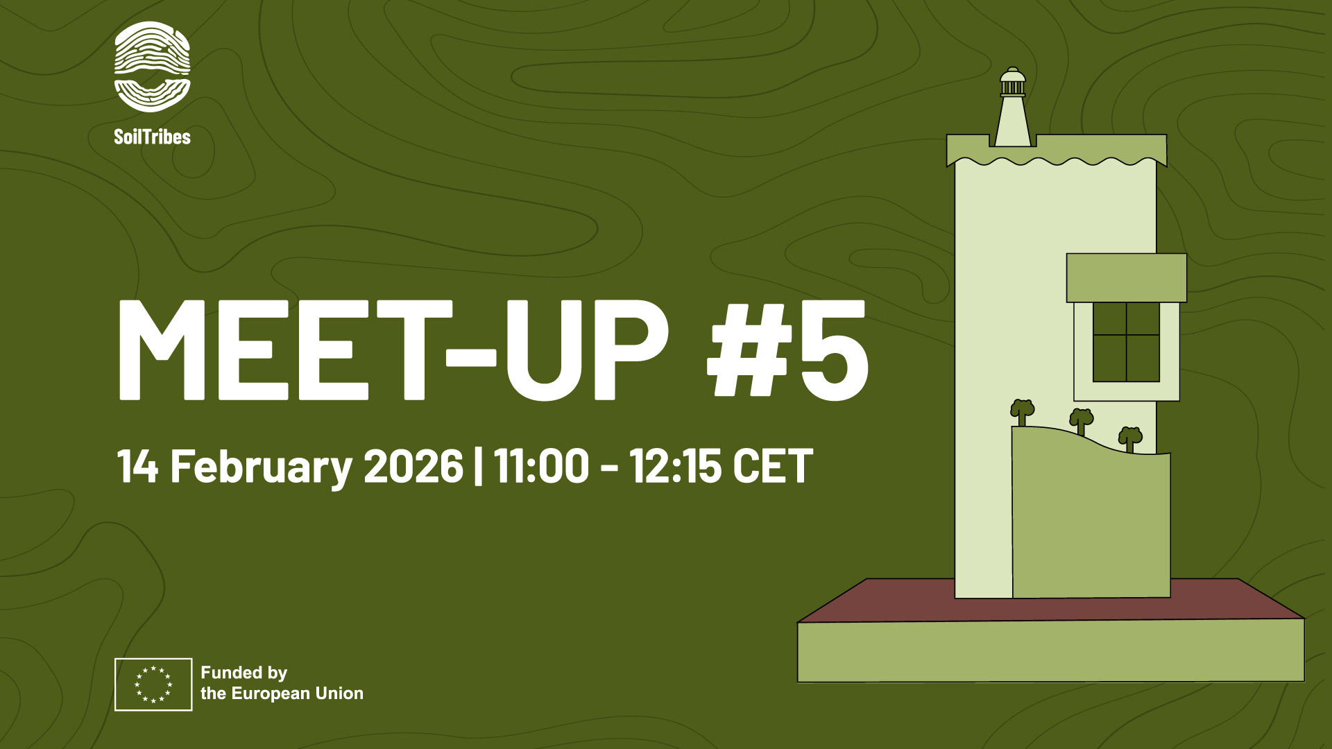 Promotional graphic for a SoilTribes meet‑up, featuring a green topographic background, a small illustrated building with trees, and event details for 14 February 2026.