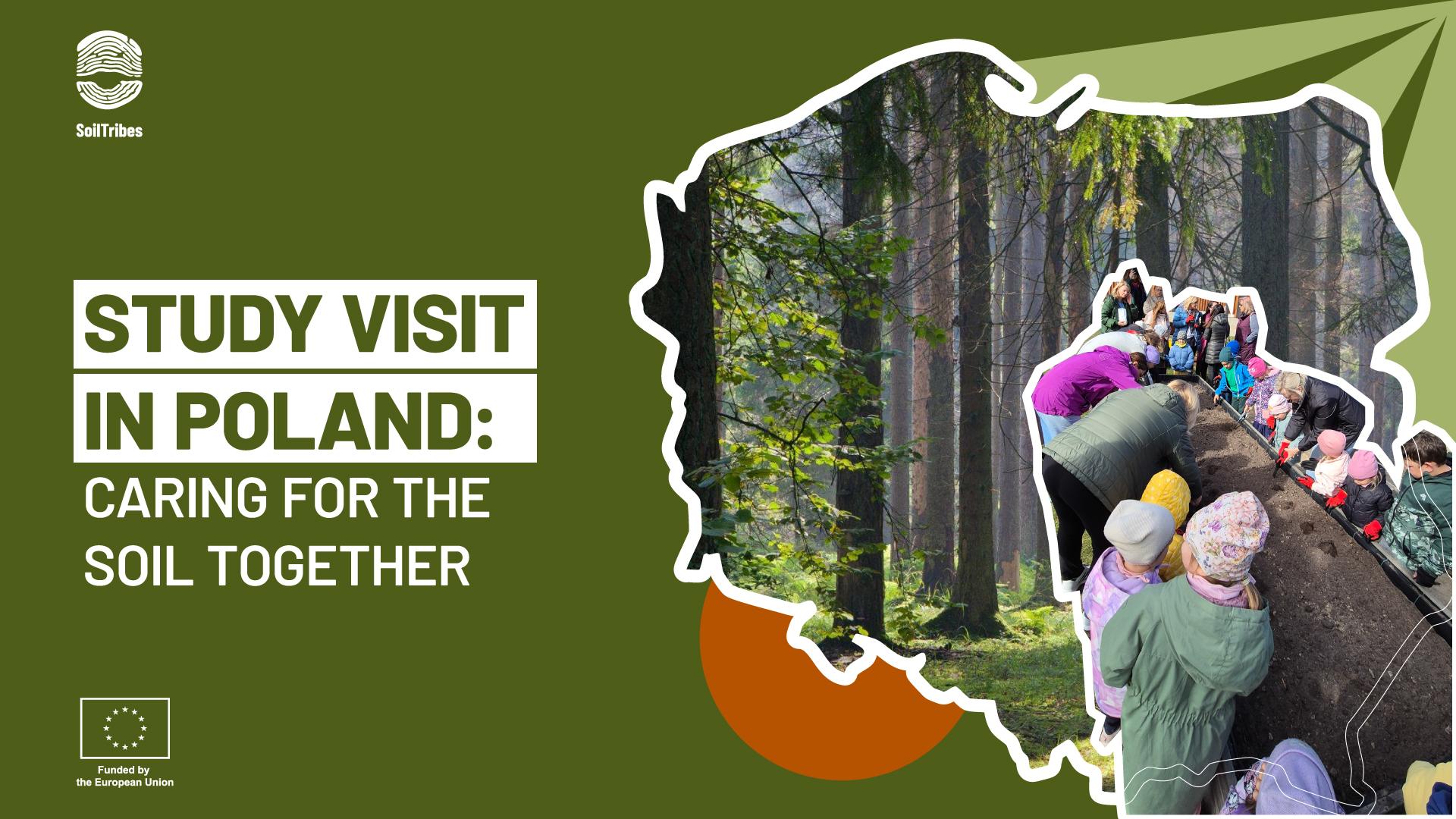 Promotional graphic for a soil care study visit in Poland, featuring a forest-filled map of Poland and a group engaged in environmental education