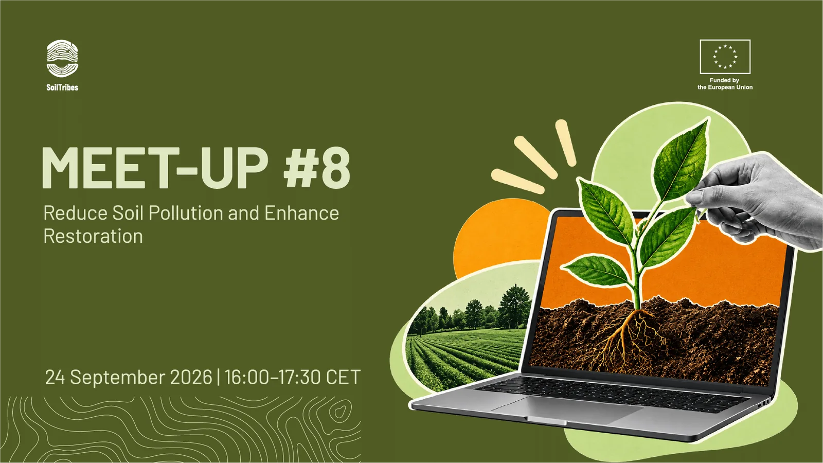 Promotional visual for the promotion of the SoilTribes 8th Community of Practice meet-up, on Reducing Soil Pollution and Enhance Restoration.